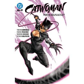 Catwoman Vol. 1: Who Is Selina Kyle?