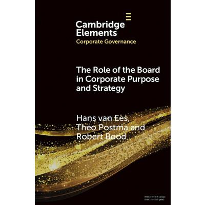 The Role of the Board in Corporate Purpose and Strategy