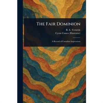 The Fair Dominion