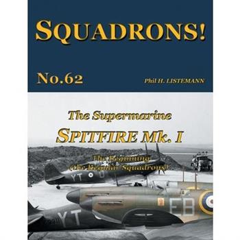 The Supermarine Spitfire Mk I