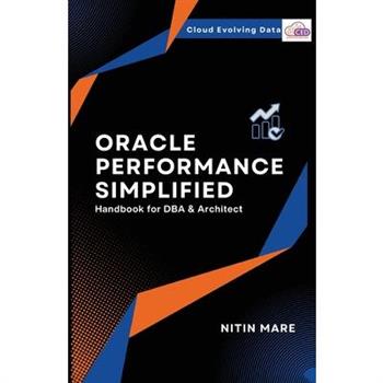 Oracle Performance Simplified
