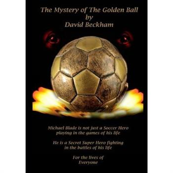 The Mystery of the Golden Ball