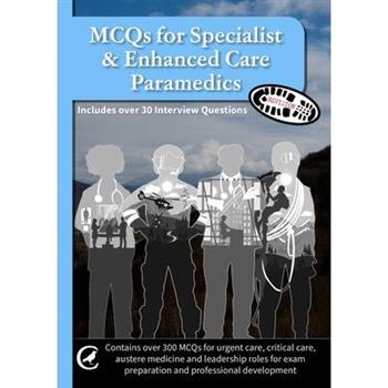 MCQs for Specialist & Enhanced Care Paramedics