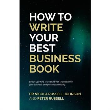 How to Write Your Best Business Book