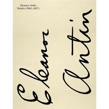 Eleanor Antin: Works