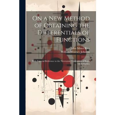 On a New Method of Obtaining the Differentials of Functions