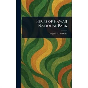 Ferns of Hawaii National Park