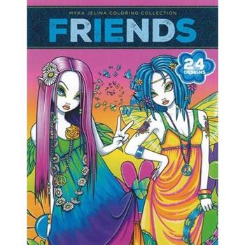 Friends--24 Designs; Myka Jelina Coloring Collection