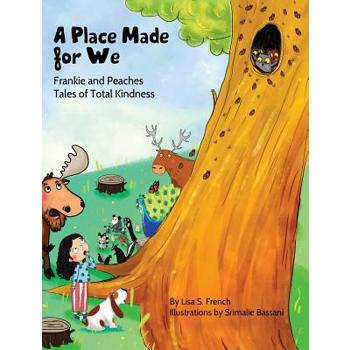 A Place Made for We