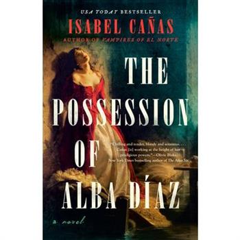 The Possession of Alba D穩az