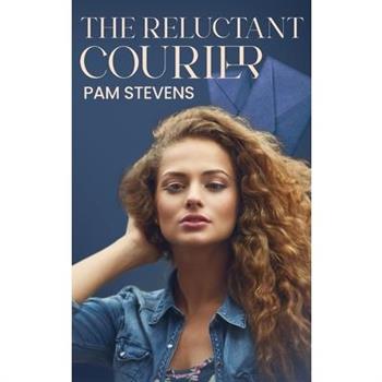 The Reluctant Courier