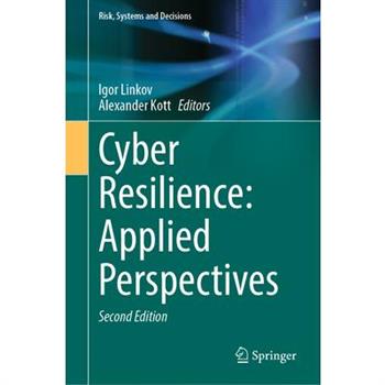 Cyber Resilience: Applied Perspectives