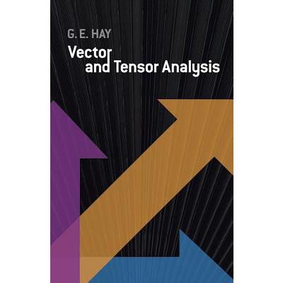 Vector and Tensor Analysis