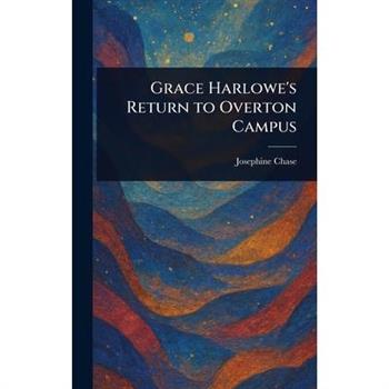 Grace Harlowe's Return to Overton Campus