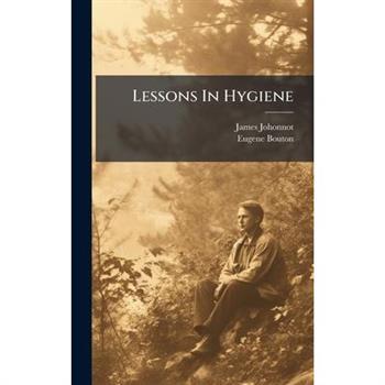 Lessons In Hygiene
