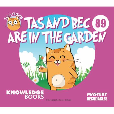 Tas and Bec Are in the Garden