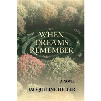 When Dreams Remember