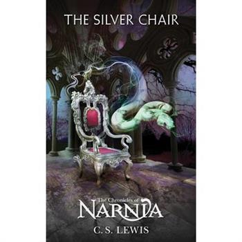 Chronicles of Narnia 4：The Silver Chair 納尼亞傳奇4：銀椅