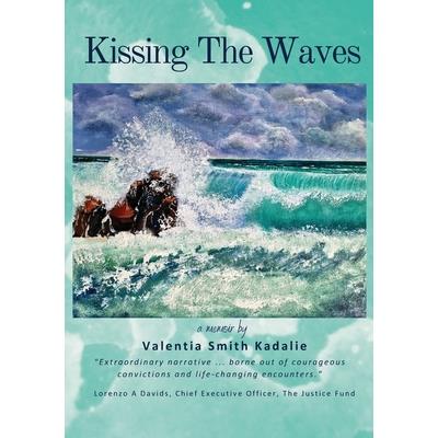 Kissing the Waves