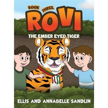 Rovi - The Ember Eyed Tiger Book 3