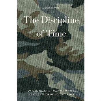 The Discipline of Time