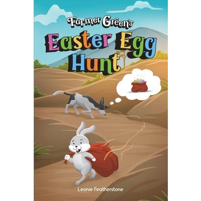 Farmer Green’s Easter Egg Hunt