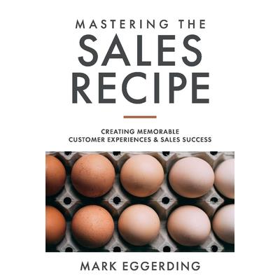 Mastering the Sales Recipe