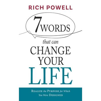 7 WORDS that can CHANGE YOUR LIFE