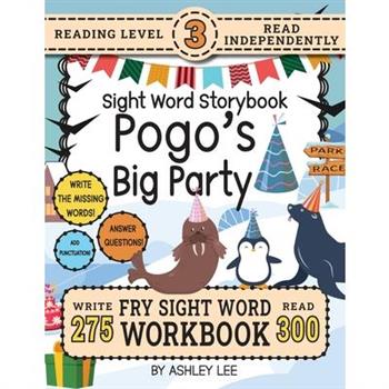 300 Sight Word Storybook, Pogo's Big Party (Level 3)