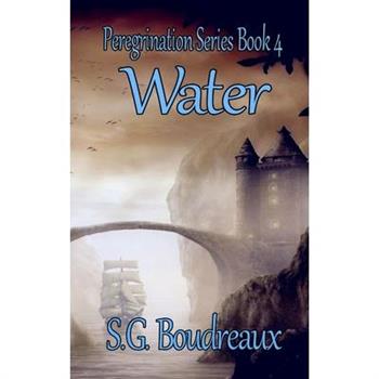 Peregrination Series Water Book 4