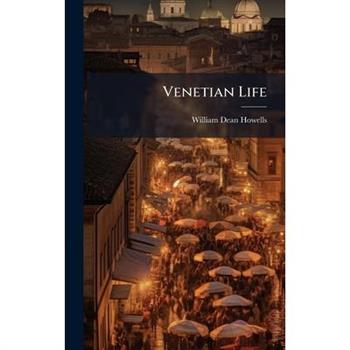 Venetian Life