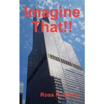 Imagine That!!