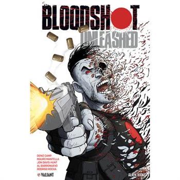 Bloodshot: Unleashed