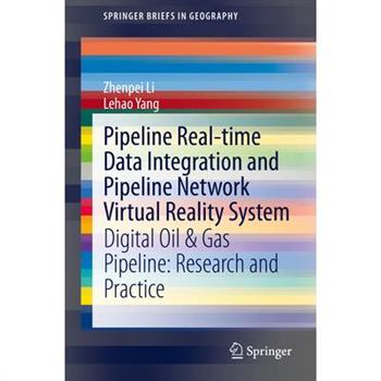 Pipeline Real-Time Data Integration and Pipeline Network Virtual Reality System Pipeline Real-Time Data Integration and Pipeline Network Virtual Reality System