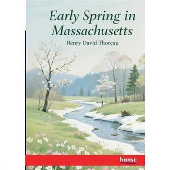 Early Spring in Massachusetts