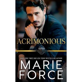 Acrimonious, A Remington Family Law Novel