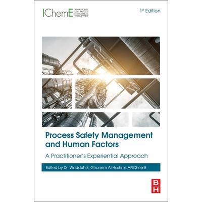 Process Safety Management and Human Factors