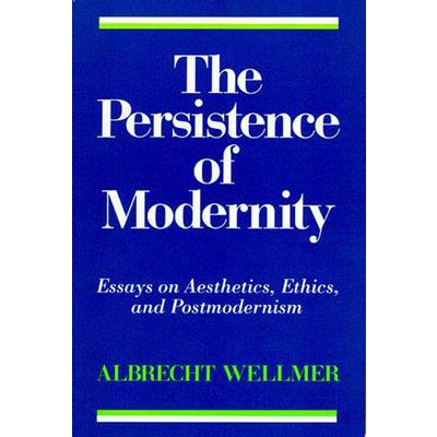 The Persistence of Modernity