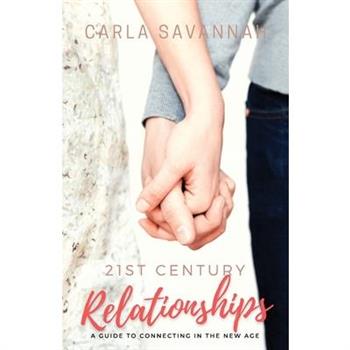 21st Century Relationships