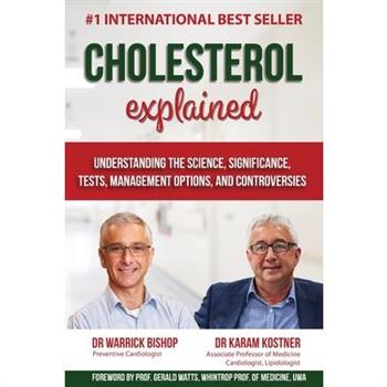 Cholesterol Explained