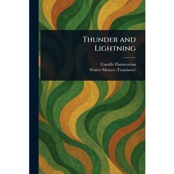 Thunder and Lightning