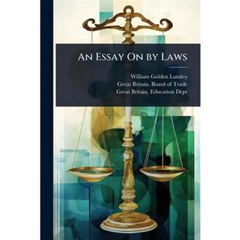 An Essay On by Laws