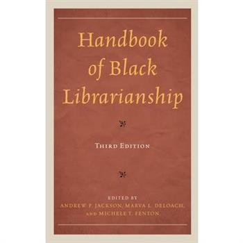 Handbook of Black Librarianship