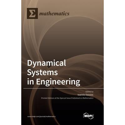 Dynamical Systems in Engineering
