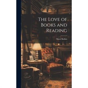 The Love of Books and Reading