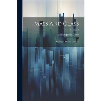 Mass And Class
