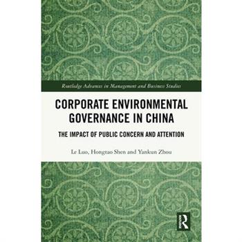 Corporate Environmental Governance in China Corporate Environmental Governance in China