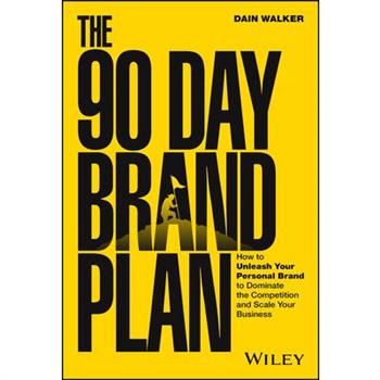 The 90 Day Brand Plan