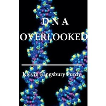 DNA Overlooked