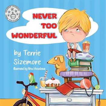 Never 'TOO' Wonderful
